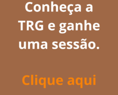 Conheça a TRG e ganhe uma sessão.