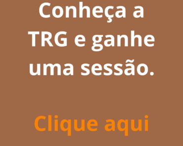 Conheça a TRG e ganhe uma sessão.